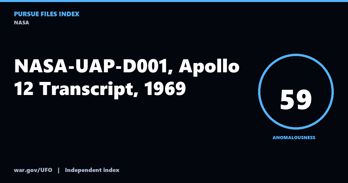 NASA-UAP-D001, Apollo 12 Transcript, 1969 | PURSUE UFO Tracker