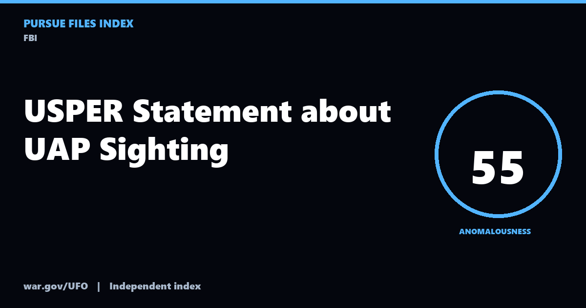 USPER Statement about UAP Sighting | PURSUE UFO Tracker